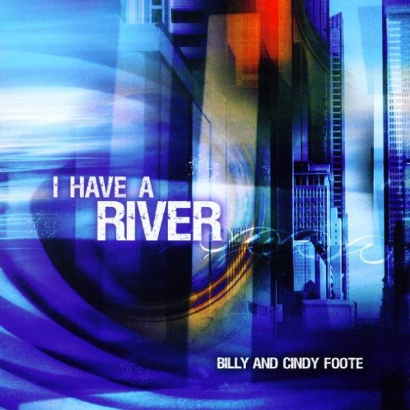 God Incomparable – Billy & Cindy Foote – Mike Brown